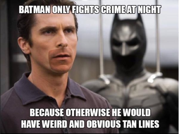 Batman tan lines copy